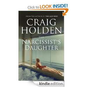 The Narcissists Daughter Craig Holden  Kindle Store