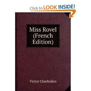  Miss Rovel (French Edition) Victor Cherbuliez Books