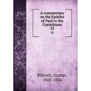   on the Epistles of Paul to the Corinthians Gustav Billroth Books