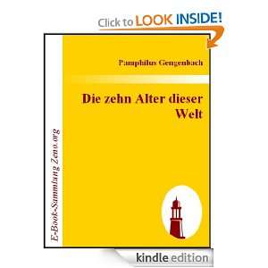 Die zehn Alter dieser Welt (German Edition) Pamphilus Gengenbach 
