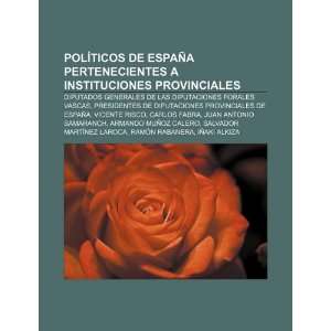   diputaciones forales vascas (Spanish Edition) (9781232465829) Source