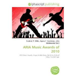  ARIA Music Awards of 2010 (9786134018258) Books