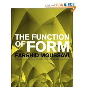  The Function of Form [Paperback] Farshid Moussavi Books