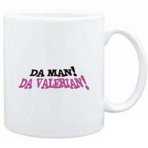    Mug White  Da man! Da Valerian!  Male Names: Sports & Outdoors