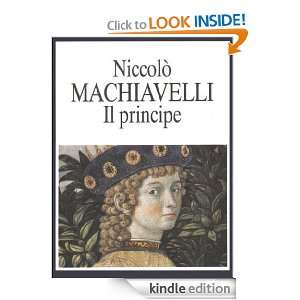 Il principe (Mondadori) (Oscar classici) (Italian Edition) Niccolò 
