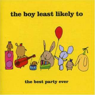 Best Party Ever Boy Least Likely to