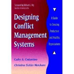  Designing Conflict Management Systems **ISBN 
