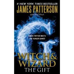  Witch & Wizard The Gift [Mass Market Paperback] James 