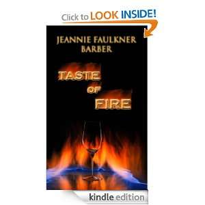 Taste of Fire Jeannie Faulkner Barber  Kindle Store