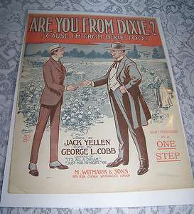 Vintage Old Paper Sheet Music 1915 ARE YOU FROM DIXIE ? CAUSE IM FROM 