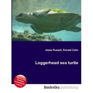  Loggerhead sea turtle Ronald Cohn Jesse Russell Books