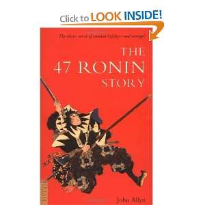    The 47 Ronin Story (Tuttle Classics) [Paperback] John Allyn Books