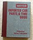 MOTOR 84 91 IMPORTED CAR PARTS & LABOR TIME GUIDE 10TH