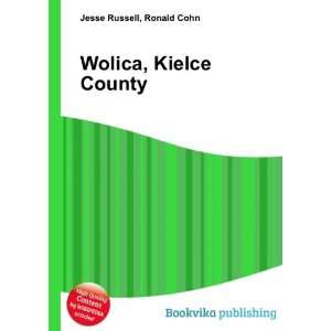  Wolica, Kielce County Ronald Cohn Jesse Russell Books