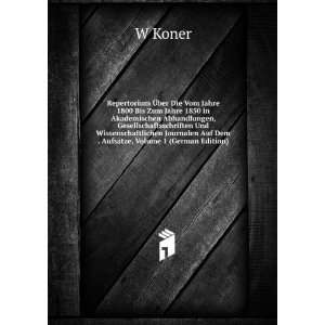   Auf Dem . AufsÃ¤tze, Volume 1 (German Edition) W Koner Books