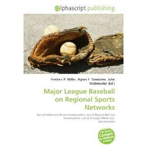  Major League Baseball on Regional Sports Networks 