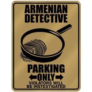  New  Armenian Detective   Parking Only  Armenia Parking 