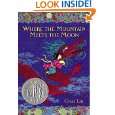   Mountain Meets the Moon by Grace Lin ( Paperback   Apr. 12, 2011