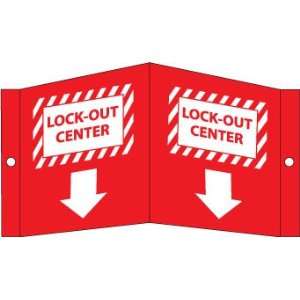  Lockout Center Visi Sign