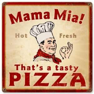  Mama Mia Pizza Food and Drink Vintage Metal Sign   Victory 