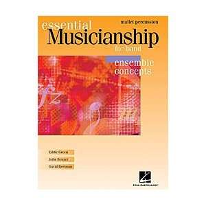  Essential Musicianship for Band   Ensemble Concepts Book 