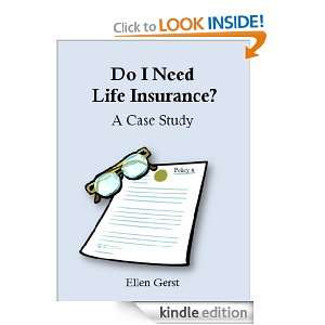 Do I Need Life Insurance? Ellen Gerst  Kindle Store