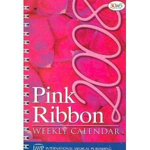  Pink Ribbon Breast Cancer 2008 Calendar