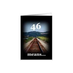  46 Years Old Birthday with Train Tracks Card: Toys & Games