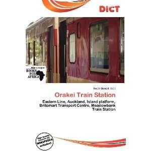  Orakei Train Station (9786200774538) Knútr Benoit Books