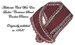 Civil War Sontag Shawl Tricot Crochet Tat Pattern 1868  