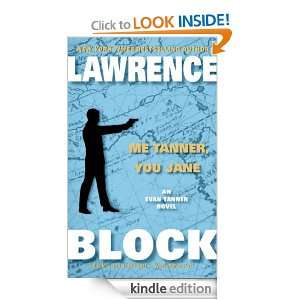 Me Tanner, You Jane (Evan Tanner Suspense Thrillers): Lawrence Block 