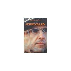  La Tregua (Spanish Edition) (9788476690697): Primo Levi 