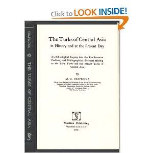  The Turks Of Central Asia In History And At The Present 