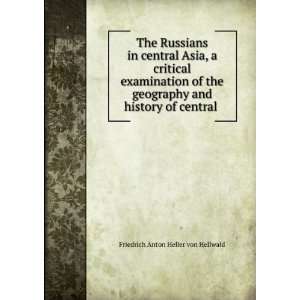  in central Asia, a critical examination of the geography and history 