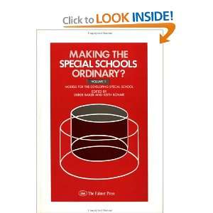  Making Special Schools Ordinary: Models for the Developing 