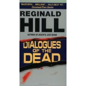  Dialogues of the Dead [Mass Market Paperback] Reginald 