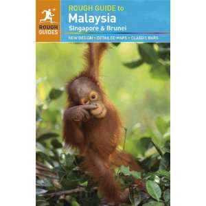 Guide to Malaysia, Singapore & Brunei (Rough Guide Malaysia, Singapore 