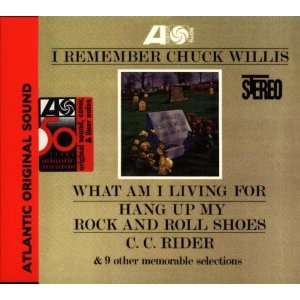  I Remember Chuck Willis Chuck Willis Music