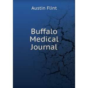  Buffalo Medical Journal Austin Flint Books