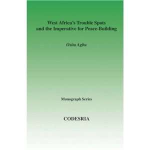   the Imperative for Peace Building (9782869781931) Osita Agbu Books