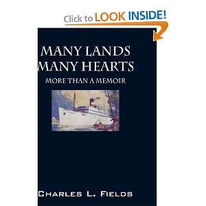  Many Lands Many Hearts More Than a Memoir (9781432753665 