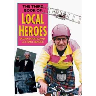  Third Book of Local Heroes (9780750922043) Adam Hart 