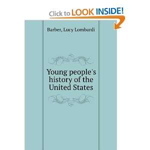  Young peoples history of the United States, Lucy 