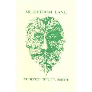  Mushroom Lane (Acumen occasional pamphlets) (9781873161074 
