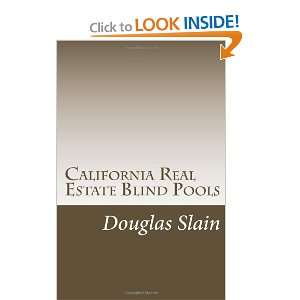  California Real Estate Blind Pools: How to Raise up to $5M 