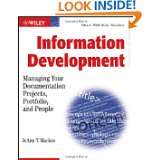 Information Development Managing Your Documentation Projects 