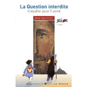  Qui est JÃ©sus Christ ? (French Edition) (9782357700710 