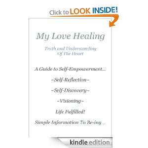 My Love Healing: Kathy Hohs:  Kindle Store