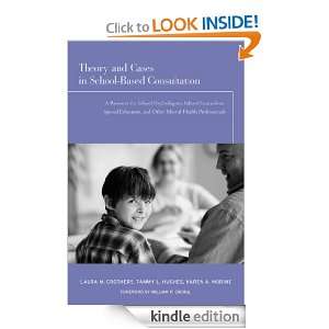 Cases in School Based Consultation Tammy L. Hughes, Laura M. Crothers 