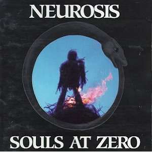  Souls at Zero Neurosis Music